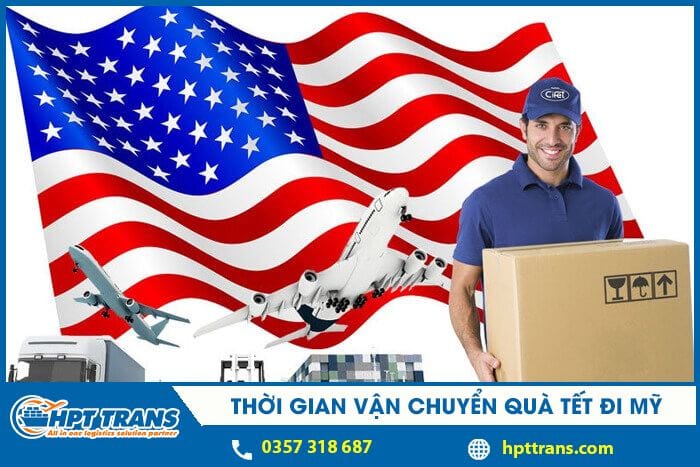 thời gian vận chuyển quà tết đi mỹ 