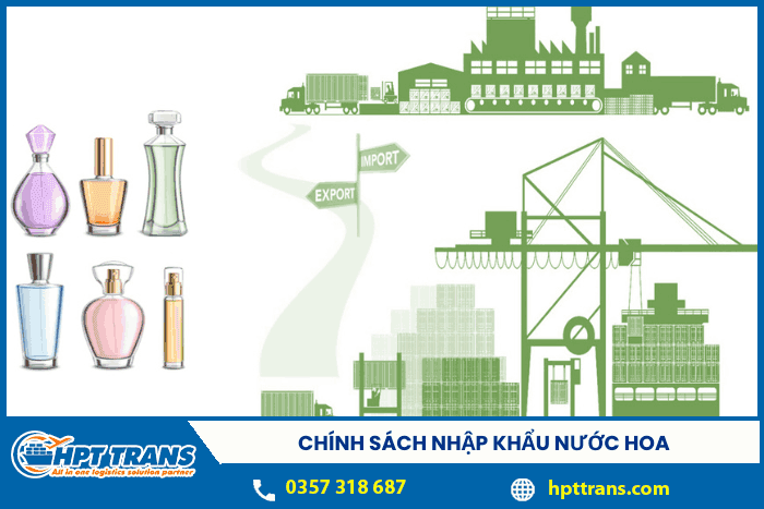chính sách nhập nước hoa 1